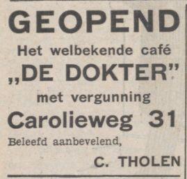 19381223 Nieuwsbl vh Noorden Geopend cafe de dokter Carolieweg 31 C Tholen
