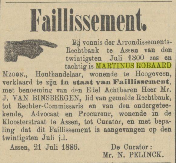 18860722 Provinciale Drentsche en Asser courant faillissement Martinus Robaard